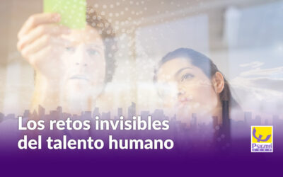 Los retos invisibles del talento humano