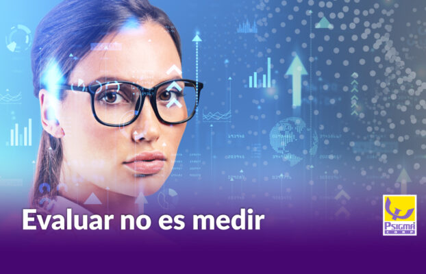 Evaluar no es medir